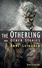 The Otherling and Other Stories